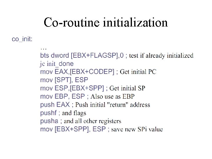 Co-routine initialization 