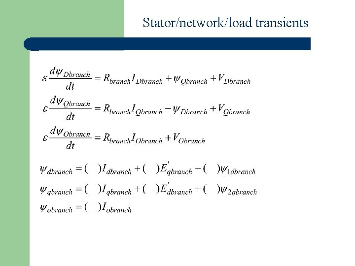 Stator/network/load transients 