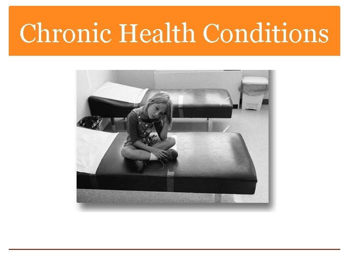 Chronic Health Conditions 