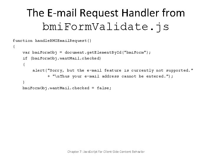 The E-mail Request Handler from bmi. Form. Validate. js function handle. BMIEmail. Request() {