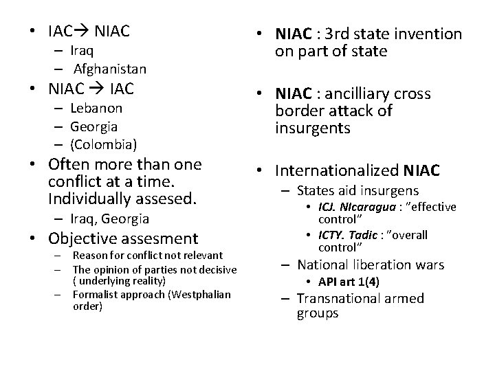  • IAC NIAC • NIAC : 3 rd state invention on part of