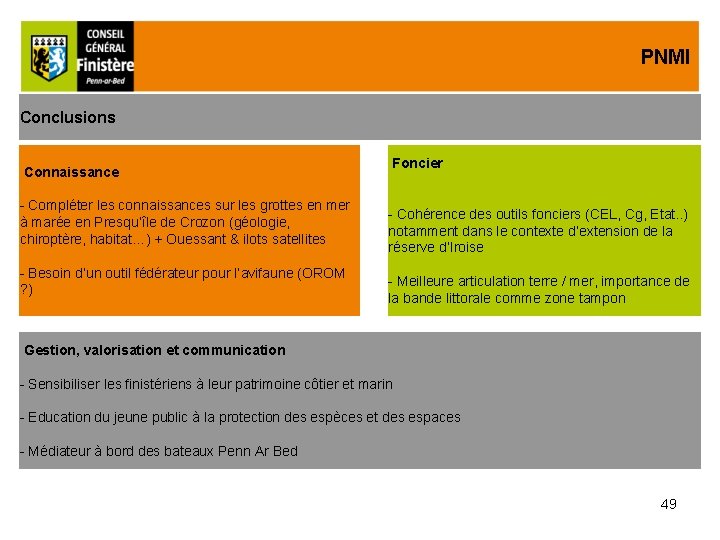 PNMI Conclusions Connaissance - Compléter les connaissances sur les grottes en mer à marée