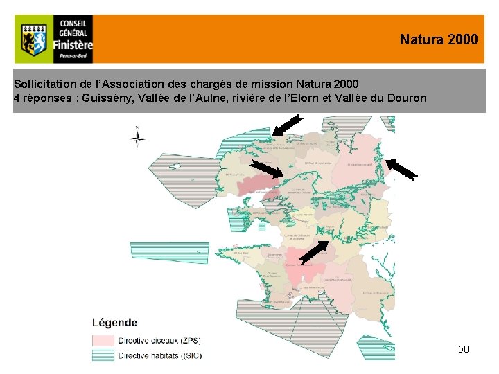 Natura 2000 Sollicitation de l’Association des chargés de mission Natura 2000 4 réponses :