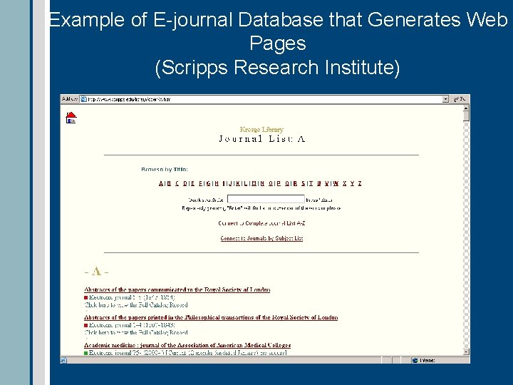 Example of E-journal Database that Generates Web Pages (Scripps Research Institute) 