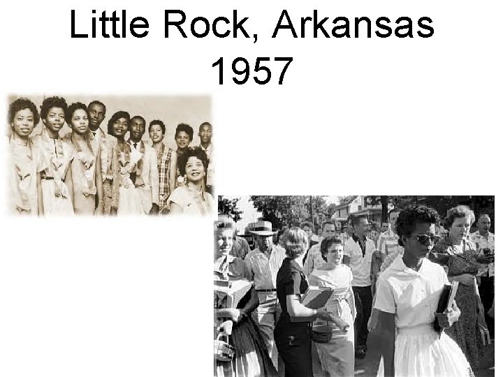 Little Rock, Arkansas 1957 