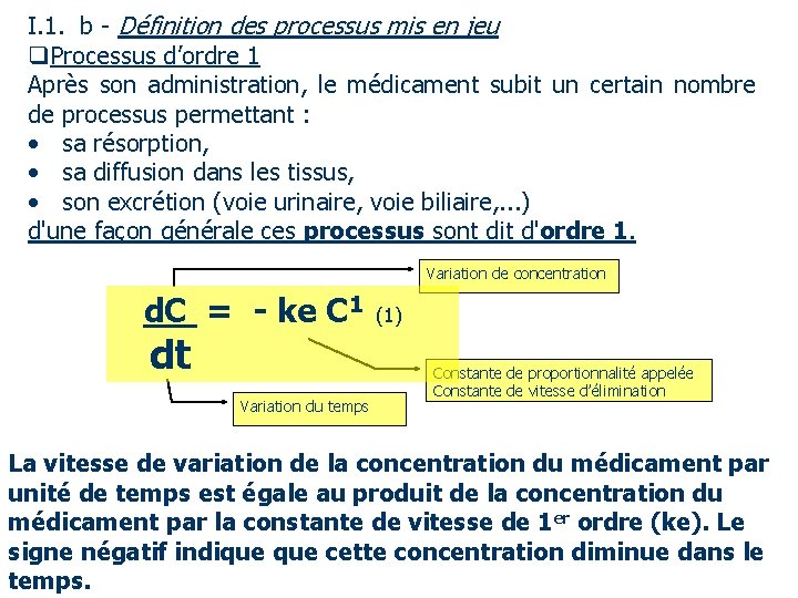  I. 1. b - Définition des processus mis en jeu q. Processus d’ordre