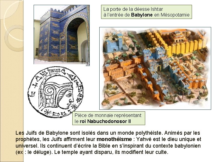La porte de la déesse Ishtar à l’entrée de Babylone en Mésopotamie Pièce de