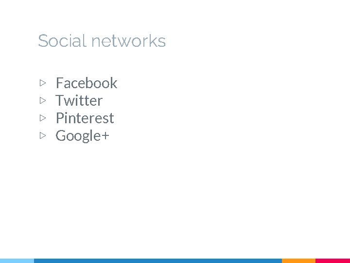 Social networks ▷ ▷ Facebook Twitter Pinterest Google+ 