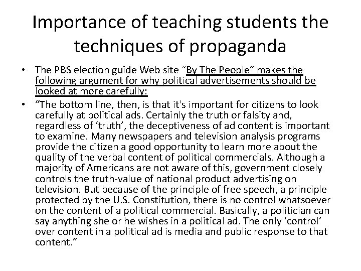 Importance of teaching students the techniques of propaganda • The PBS election guide Web