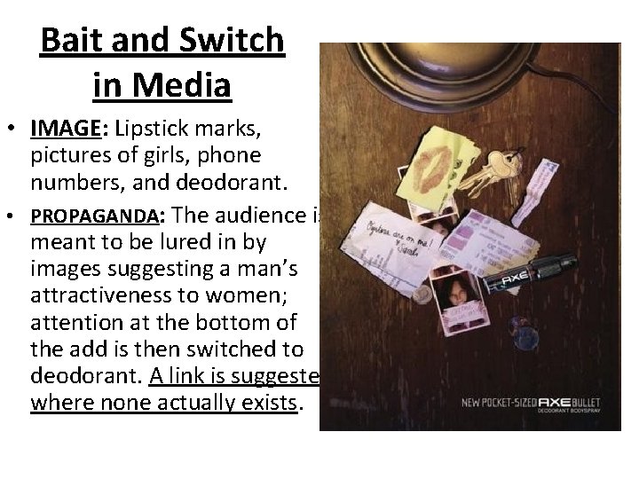Bait and Switch in Media • IMAGE: Lipstick marks, pictures of girls, phone numbers,