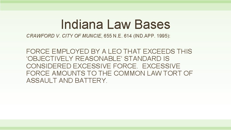 Indiana Law Bases CRAWFORD V. CITY OF MUNCIE, 655 N. E. 614 (IND. APP.