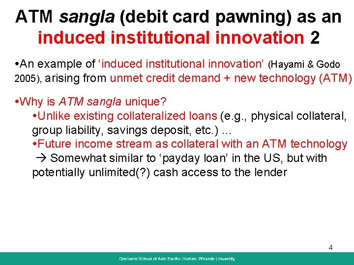 ATM sangla (debit card pawning) as an induced institutional innovation 2 An example of