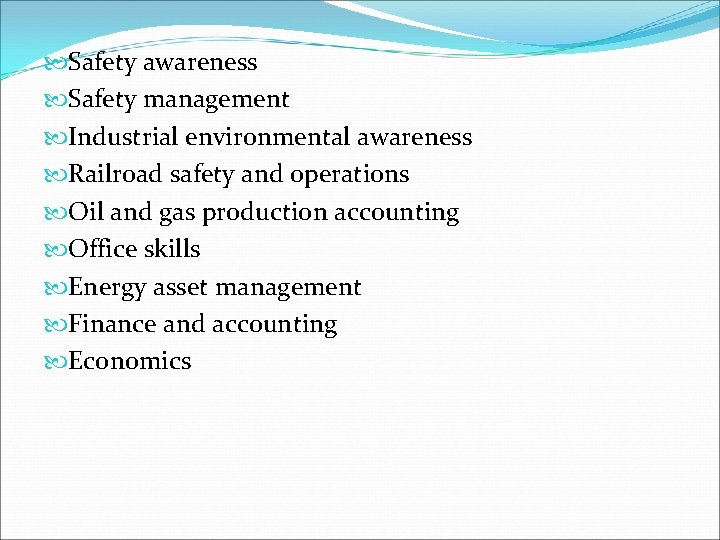  Safety awareness Safety management Industrial environmental awareness Railroad safety and operations Oil and