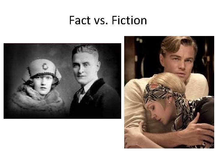 Fact vs. Fiction 