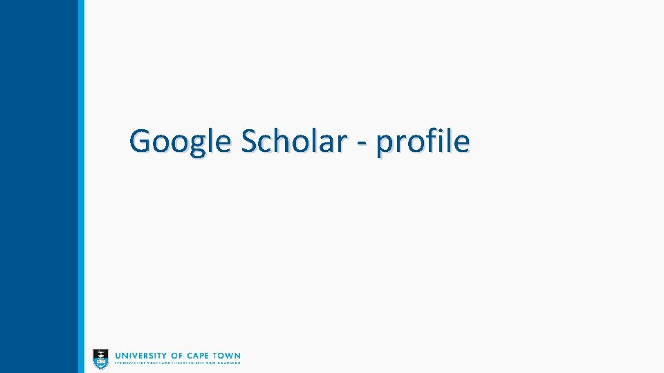 Google Scholar - profile 
