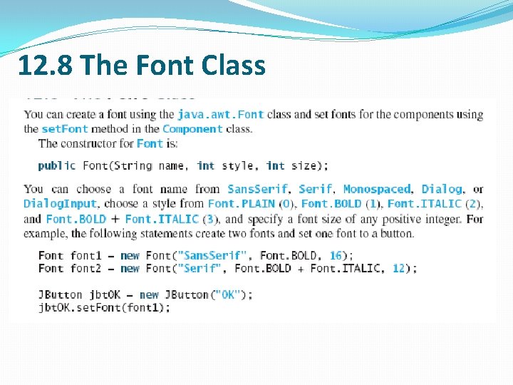12. 8 The Font Class 