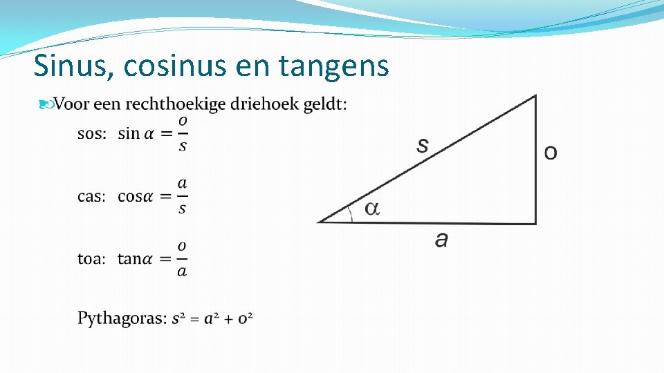 Sinus, cosinus en tangens 