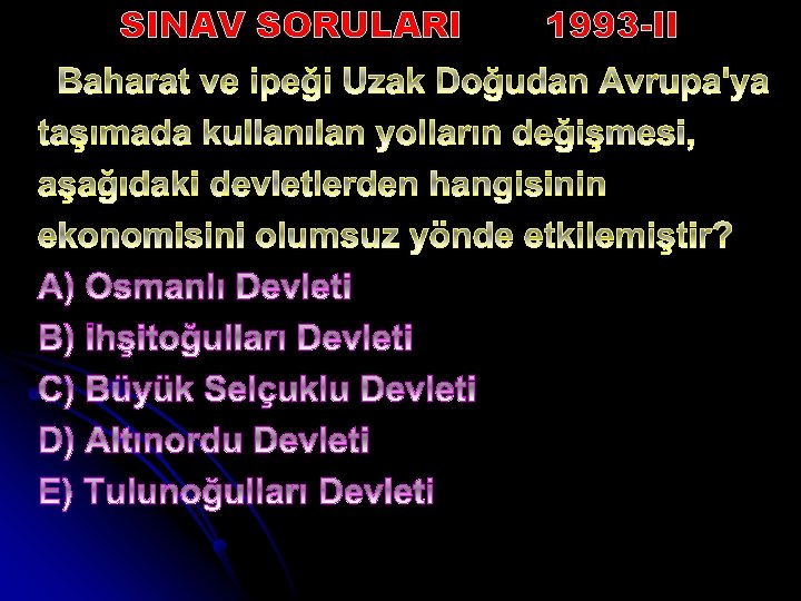 SINAV SORULARI 1993 -II 