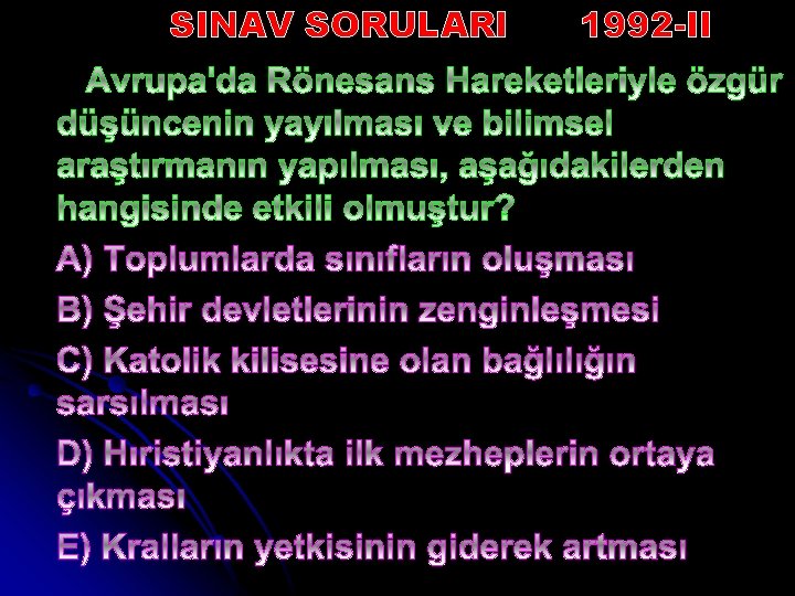 SINAV SORULARI 1992 -II 