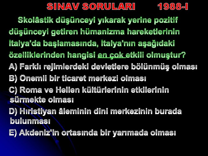 SINAV SORULARI 1988 -I 