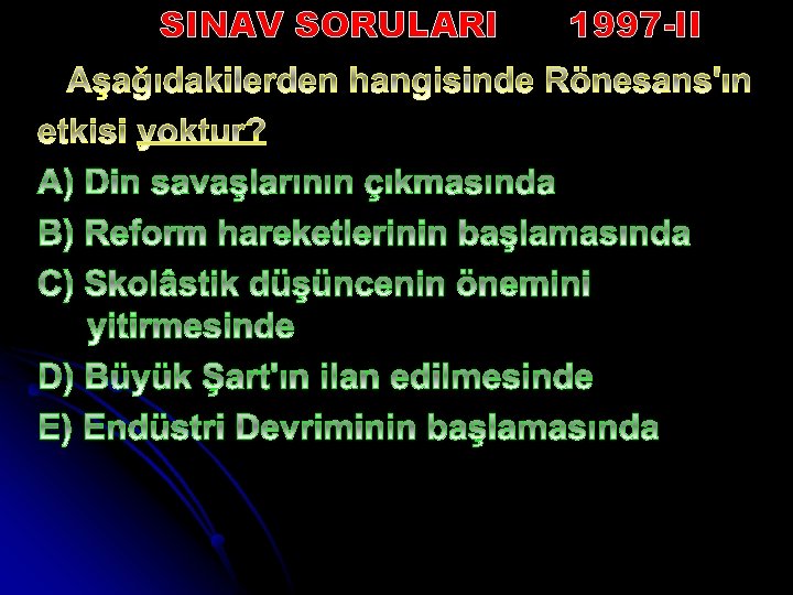 SINAV SORULARI 1997 -II 