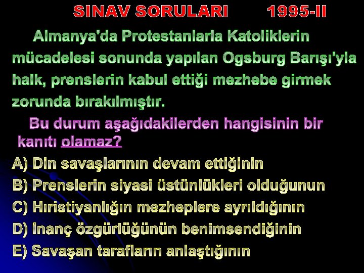 SINAV SORULARI 1995 -II 