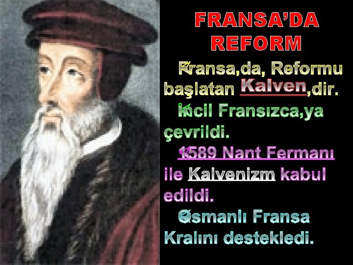 FRANSA’DA REFORM 