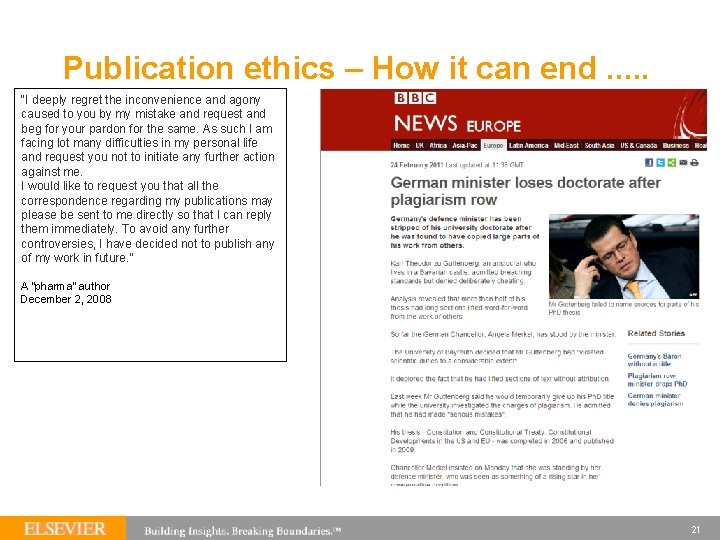 Publication ethics – How it can end. . . “I deeply regret the inconvenience