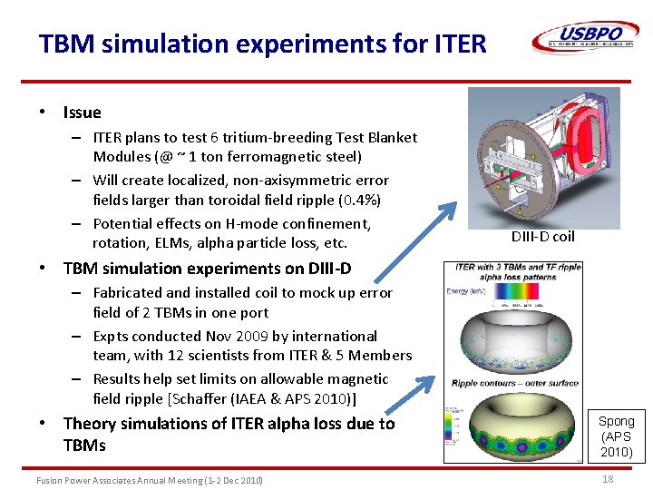 TBM simulation experiments for ITER • Issue – ITER plans to test 6 tritium-breeding