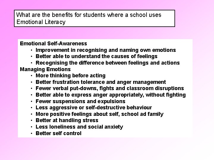 What are the benefits for students where a school uses Emotional Literacy Emotional Self-Awareness