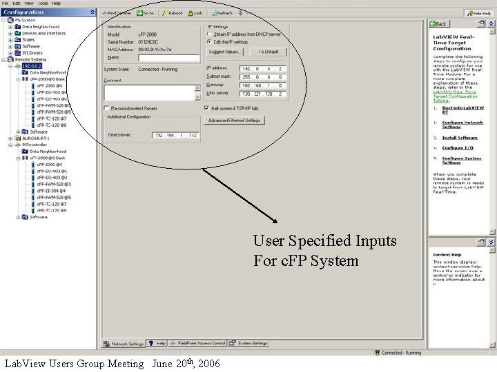 User Specified Inputs For c. FP System Lab. View Users Group Meeting June 20