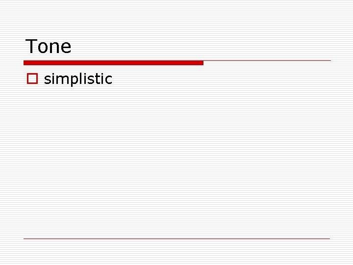 Tone o simplistic Tone o simplistic