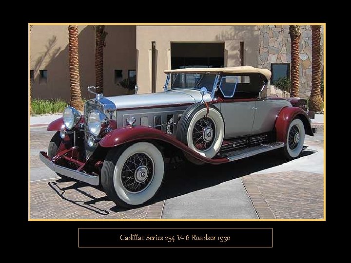 Cadillac Series 254 V-16 Roadser 1930 