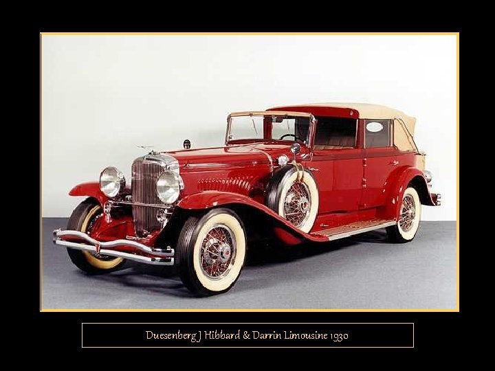 Duesenberg J Hibbard & Darrin Limousine 1930 