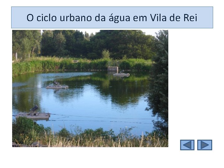 O ciclo urbano da água em Vila de Rei 