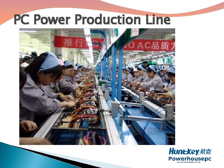 PC Power Production Line 