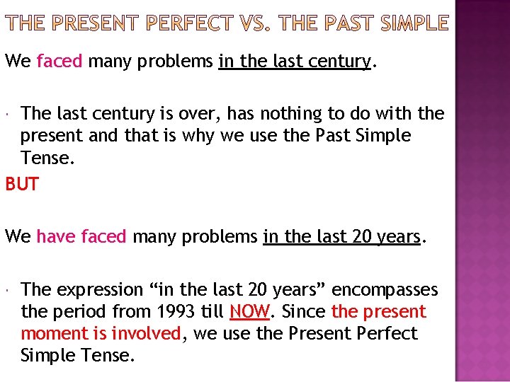 We faced many problems in the last century. The last century is over, has We faced many problems in the last century. The last century is over, has