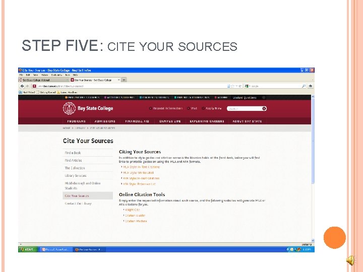 STEP FIVE: CITE YOUR SOURCES 