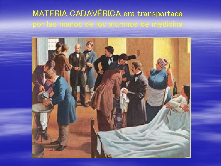 MATERIA CADAVÉRICA era transportada por las manos de los alumnos de medicina 