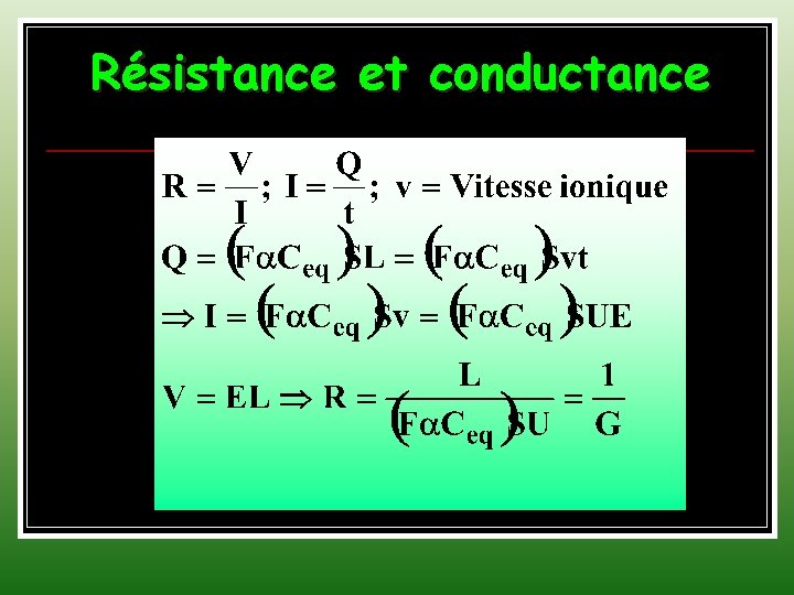 Résistance et conductance 