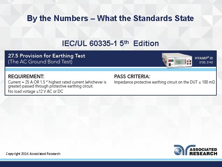 By the Numbers – What the Standards State IEC/UL 60335 -1 5 th Edition