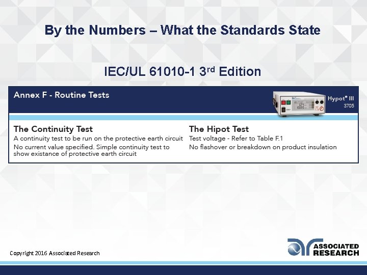 By the Numbers – What the Standards State IEC/UL 61010 -1 3 rd Edition