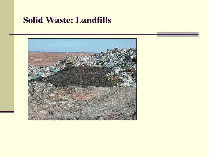 Solid Waste: Landfills 