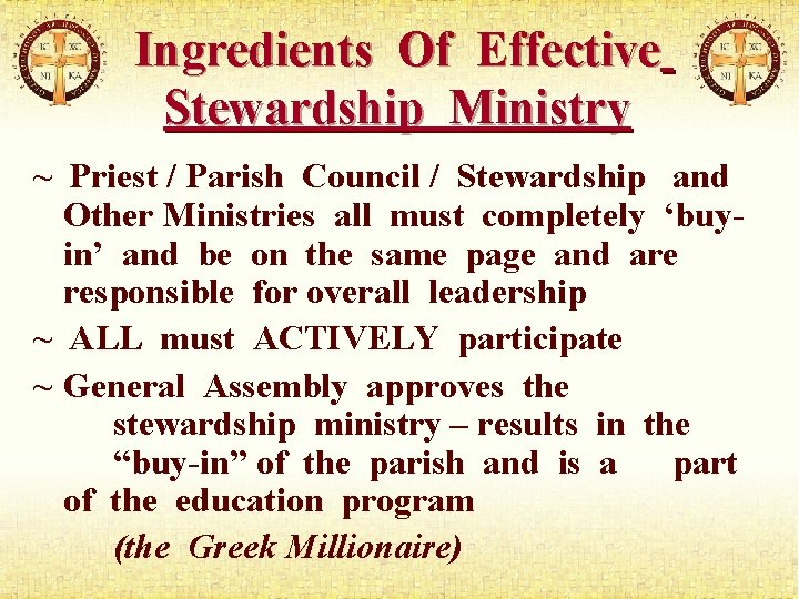 Ingredients Of Effective Stewardship Ministry ~ Priest / Parish Council / Stewardship and Other