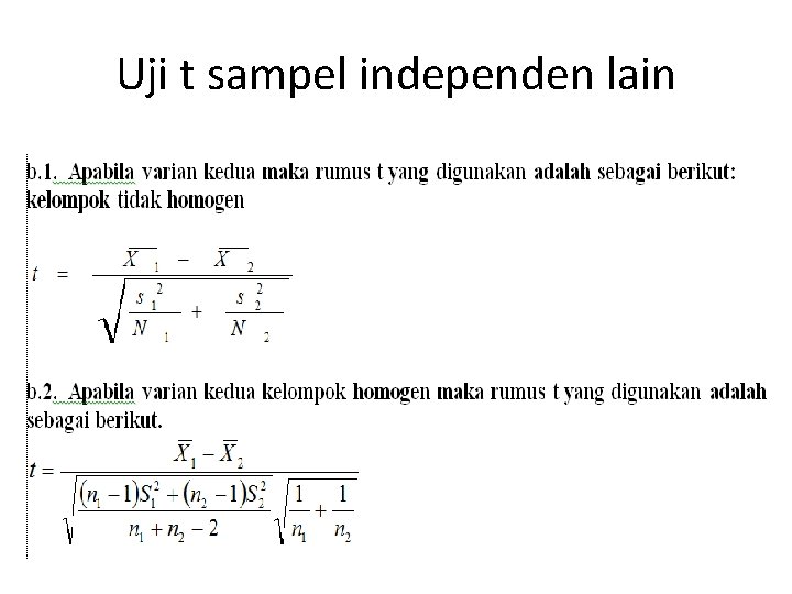 Uji t sampel independen lain Uji t sampel independen lain