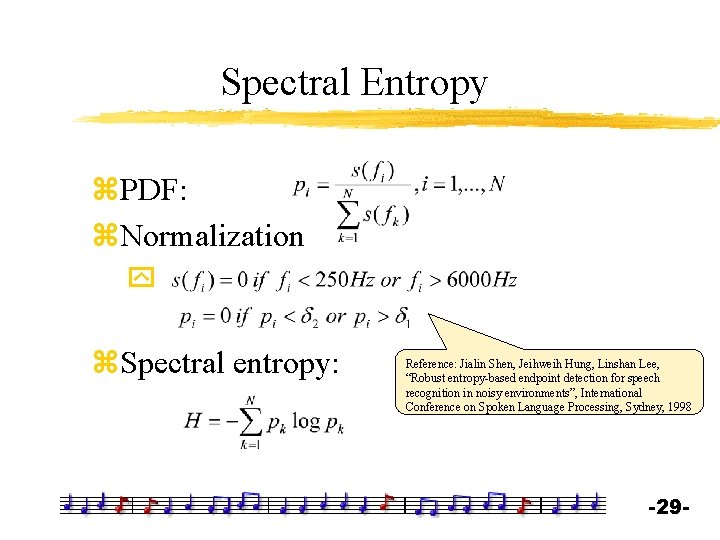 Spectral Entropy z. PDF: z. Normalization y z. Spectral entropy: Reference: Jialin Shen, Jeihweih