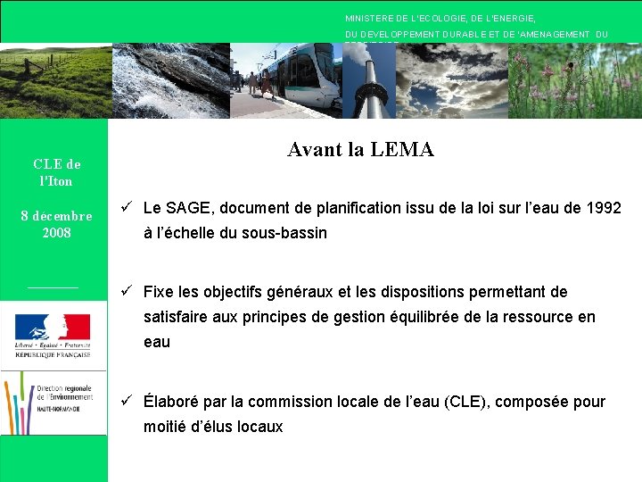 MINISTERE DE L’ECOLOGIE, DE L’ENERGIE, DU DEVELOPPEMENT DURABLE ET DE ‘AMENAGEMENT DU TERRITOIRE AGEMENT