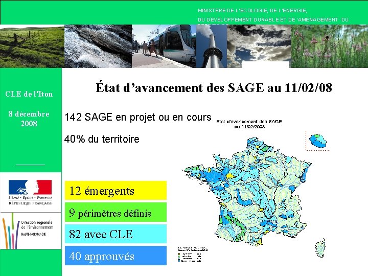 MINISTERE DE L’ECOLOGIE, DE L’ENERGIE, DU DEVELOPPEMENT DURABLE ET DE ‘AMENAGEMENT DU TERRITOIRE AGEMENT