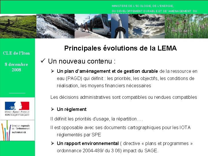 MINISTERE DE L’ECOLOGIE, DE L’ENERGIE, DU DEVELOPPEMENT DURABLE ET DE ‘AMENAGEMENT DU TERRITOIRE AGEMENT