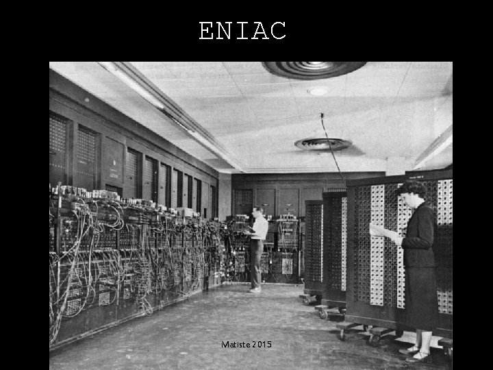 ENIAC Matiste 2015 